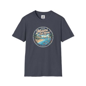 From Miami With Love (Unisex Softstyle T-Shirt)